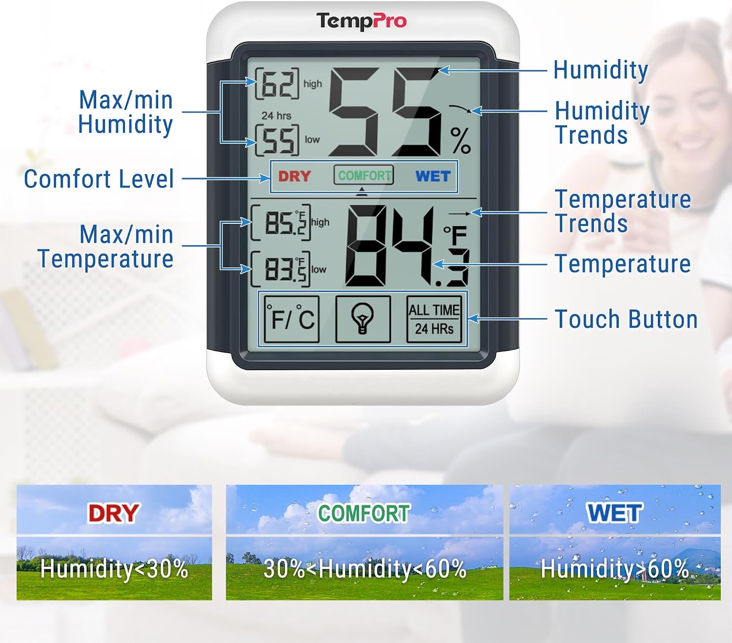 image:imageTempPro TempAir Indoor Outdoor Thermometer Digital Wireless Hygrometer Temperature Humidity Monitor with Jumbo Touchscreen and Backlight Humidity GaugeLCD2